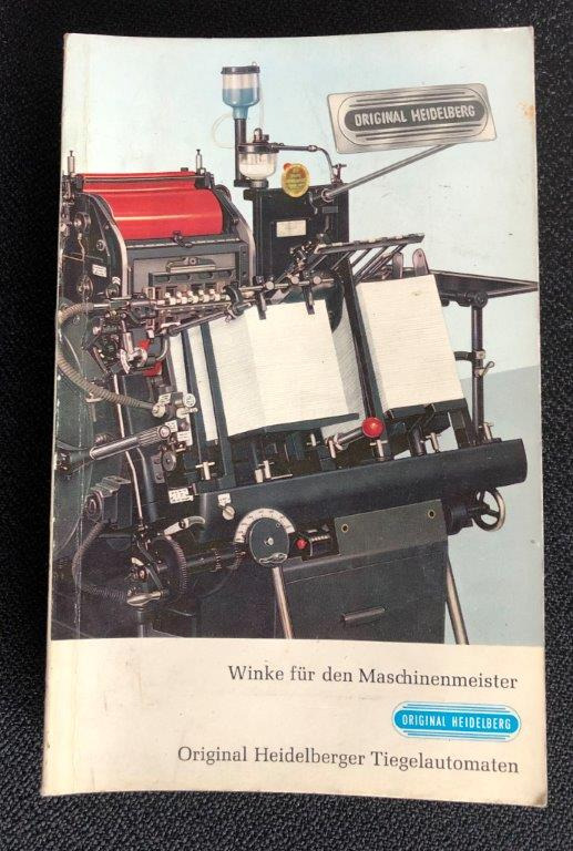 Heidelberg OHT Manual "Winke für den Maschinenmeister" (Hints for the Machine Operator) - Переплетная машина: фото 1 Heidelberg OHT Manual "Winke für den Maschinenmeister" (Hints for the Machine Operator) - Переплетная машина: фото 1